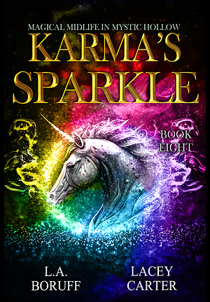 Karma's Sparkle by Lacey Carter