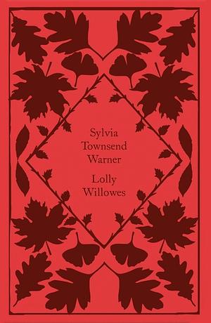 Lolly Willowes by Sylvia Townsend Warner