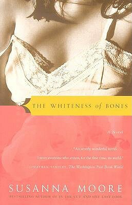 The Whiteness of Bones by Susanna Moore