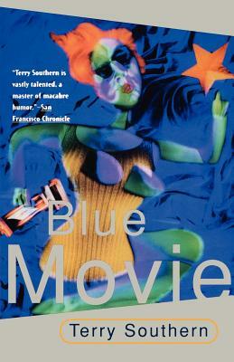 Blue Movie by Terry Southern