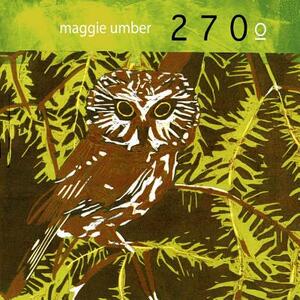 270° by Maggie Umber