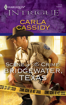 Scene of the Crime: Bridgewater, Texas by Carla Cassidy