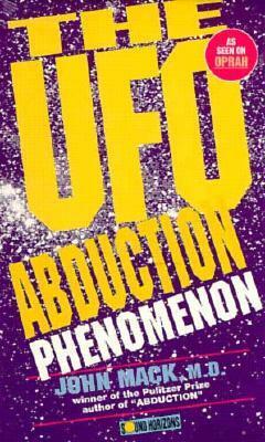 UFO Abduction Phenomenon by John E. Mack