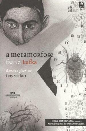 A Metamorfose by Franz Kafka