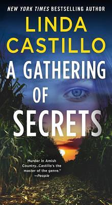 A Gathering of Secrets by Linda Castillo