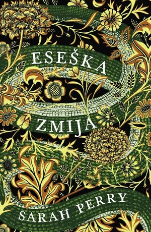 Eseška zmija by Sarah Perry