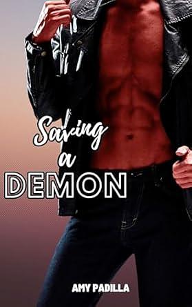 Saving a Demon by Amy Padilla