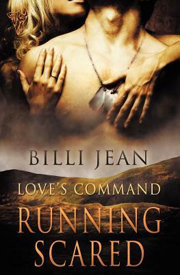 Running Scared by Billi Jean