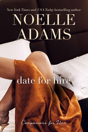 Date for Hire by Noelle Adams