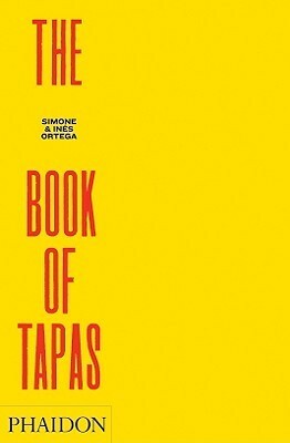 The Book of Tapas by Simone Ortega, Inés Ortega