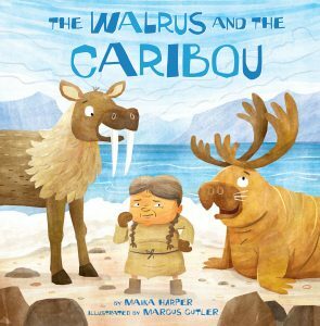The Walrus and the Caribou by Marcus Cutler, Maika Harper