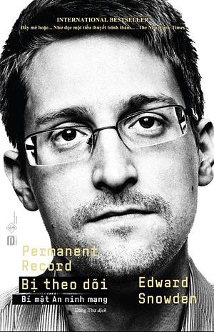 Bị Theo Dõi by Edward Snowden, Đăng Thư