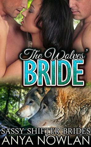 The Wolves' Bride by Anya Nowlan