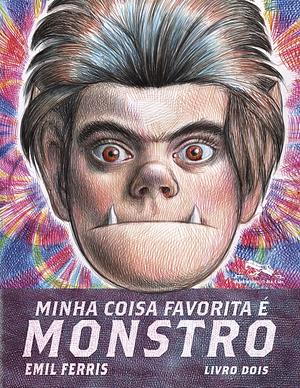 Minha coisa favorita é monstro - Livro 2 by Emil Ferris