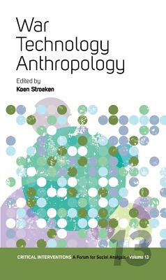War, Technology, Anthropology by 