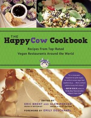 The Happycow Cookbook: Recipes from Top-Rated Vegan Restaurants Around the World by 