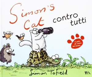 Simon's Cat contro tutti by Simon Tofield
