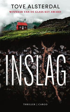 Inslag by Tove Alsterdal