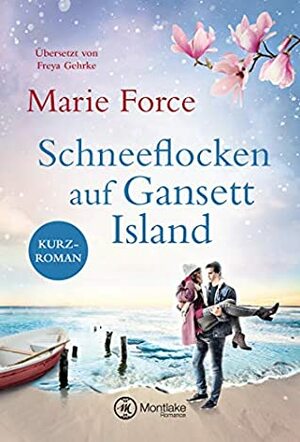 Schneeflocken auf Gansett Island by Marie Force