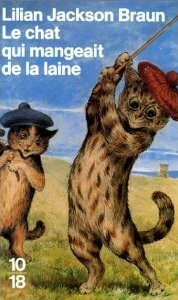 Le chat qui mangeait de la laine by Marie-Louise Navarro, Lilian Jackson Braun