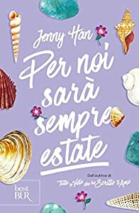 Per noi sarà sempre estate by Jenny Han