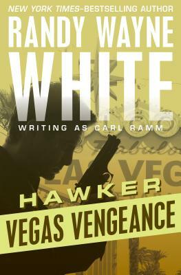 Vegas Vengeance by Randy Wayne White