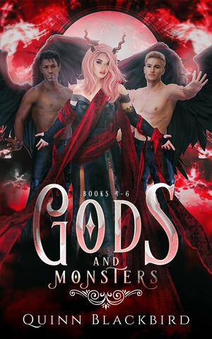 Gods and Monsters 2 by Quinn Blackbird, Quinn Blackbird, Klarissa King