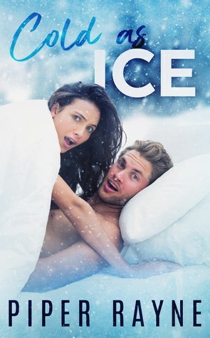 Cold As Ice by Piper Rayne
