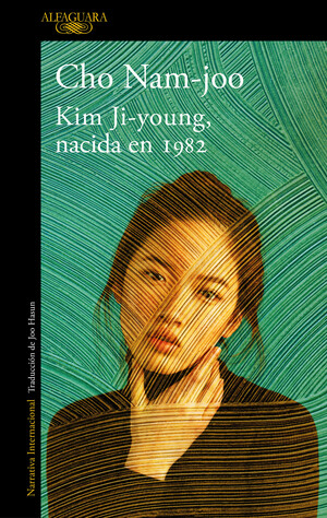 Kim Ji-young, nacida en 1982 by Cho Nam-joo
