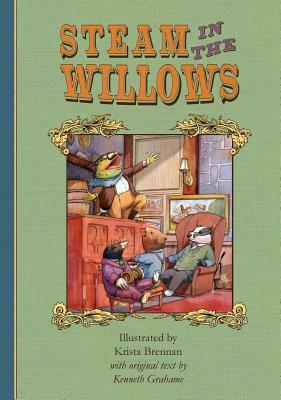 Steam in the Willows: Premium Colour Edition by Kenneth Grahame