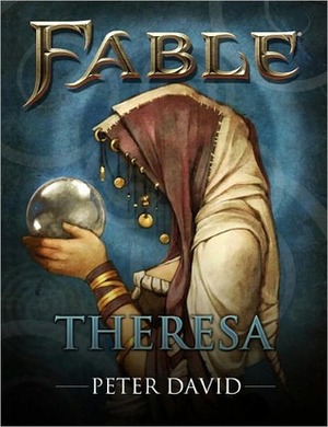 Fable: Theresa by Peter David