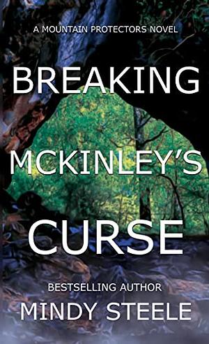 Breaking McKinley curse by Mindy Steele