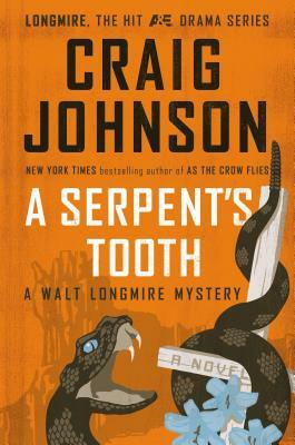 A Serpent's Tooth by Craig Johnson