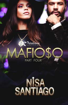 Mafioso - Part 4 by Nisa Santiago