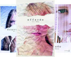 Effacée (3 book series) by Watts ed., Teri Terry