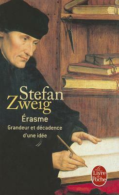 Erasme by Stefan Zweig