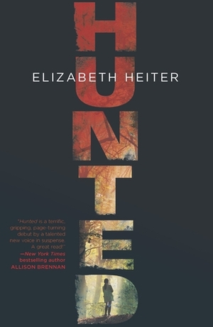 Hunted by Elizabeth Heiter