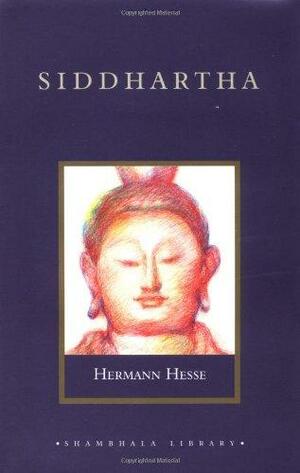 Siddhartha by Hermann Hesse