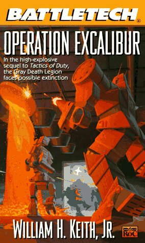 Operation Excalibur by William H. Keith Jr.