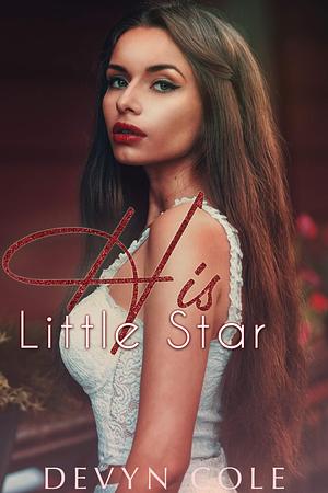 His Little Star by Devyn Cole