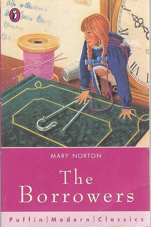 The Borrowers by Mary Norton