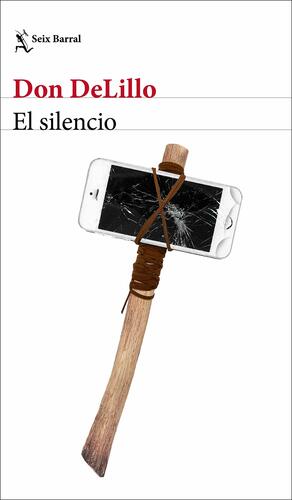 El silencio by Don DeLillo
