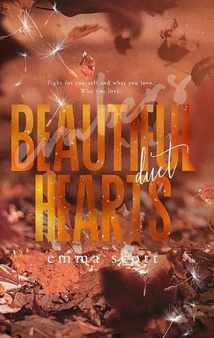 Beautiful Hearts Duet by Emma Scott