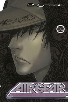 Air Gear, Volume 35 by Oh! Great
