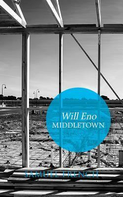 Middletown by Will Eno