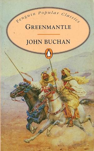 Greenmantle by John Buchan