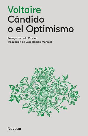 Cándido, o el Optimismo by Voltaire