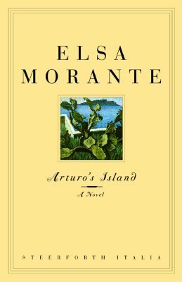 L'Isola di Arturo  by Elsa Morante