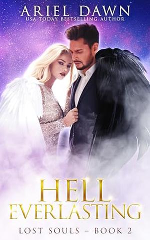 Hell Everlastin by Ariel Dawn