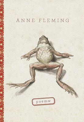 Poemw by Anne Fleming, Beth Follett